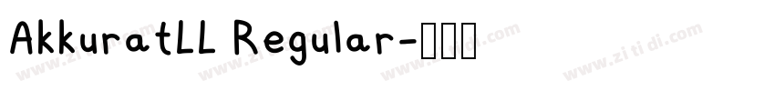 AkkuratLL Regular字体转换